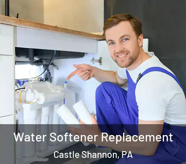  Water Softener Replacement Castle Shannon, PA